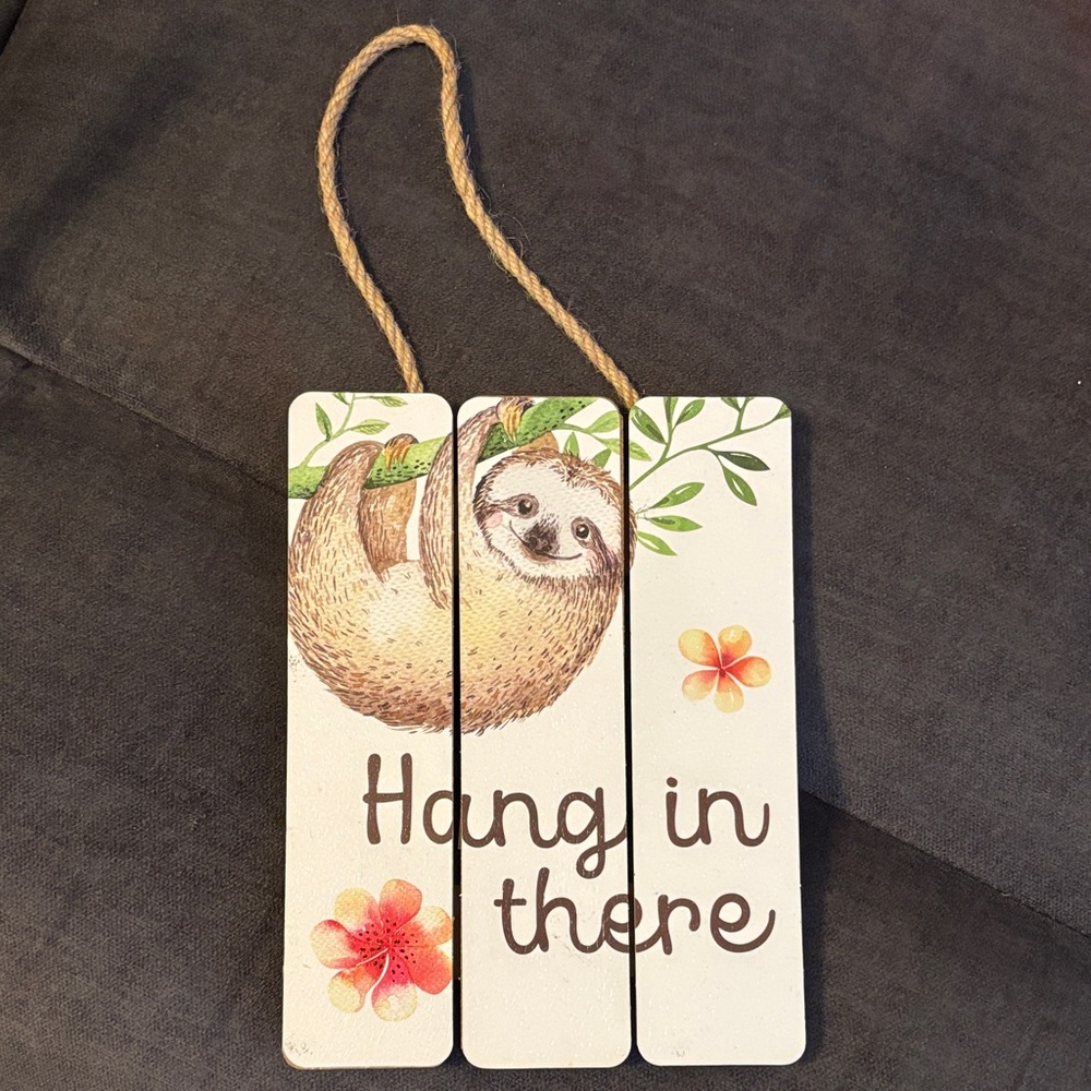 Sloth "Hang in There" Wall Hanging